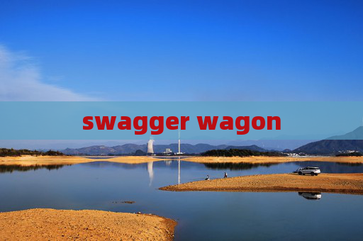 swagger wagon